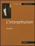 Couverture du livre « L'interpretation » de Isabel Weiss aux éditions Ellipses