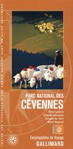 Couverture du livre « Parc national des Cévennes ; mont Lozère, grands Causses, gorges » de  aux éditions Gallimard-loisirs