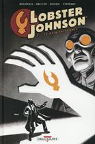 Couverture du livre « Lobster Johnson Tome 2 : la main enflammée » de Mike Mignola et Dave Stewart et John Arcudi et Tonci Zonjic aux éditions Delcourt