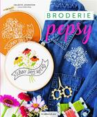 Couverture du livre « Broderie pepsy » de Celeste Johnson aux éditions De Saxe