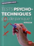 Couverture du livre « Tests psychotechniques ; pas de panique ! » de Payet Gilles aux éditions Prat