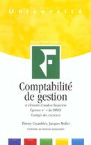 Couverture du livre « Comptabilite gestion corriges » de Cuyaubere aux éditions Revue Fiduciaire