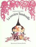 Couverture du livre « Sorciere tambouille (la) » de Barcilon aux éditions Kaleidoscope