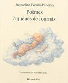Couverture du livre « Poèmes à queues de fourmis » de Ja Persini-Panorias aux éditions Donner A Voir