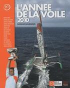Couverture du livre « L'année de la voile 2010 » de Dominic Bourgeois aux éditions Toucan