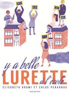 Couverture du livre « Y a belle lurette à l'école » de Elisabeth Brami et Chloe Perarnau aux éditions Seuil Jeunesse