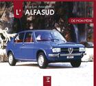 Couverture du livre « L'alfasud » de Jean-Luc Armagnacq aux éditions Etai