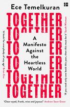 Couverture du livre « TOGETHER - 10 CHOICES FOR A BETTER NOW » de Ece Temelkuran aux éditions Fourth Estate