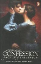 Couverture du livre « Confession Of A Child (Film Tie-In) » de Alfred De Musset aux éditions Adult Pbs