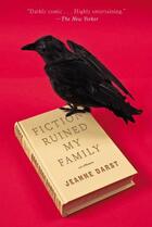 Couverture du livre « Fiction Ruined My Family » de Darst Jeanne aux éditions Penguin Group Us