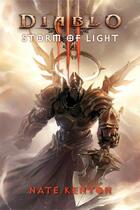 Couverture du livre « Diablo III: Storm of Light » de Kenyon Nate aux éditions Gallery Books