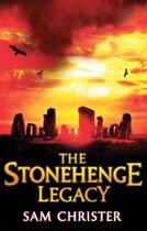 Couverture du livre « The Stonehenge Legacy » de Sam Christer aux éditions Little Brown Book Group Digital