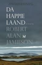 Couverture du livre « Da Happie Laand » de Jamieson Robert Alan aux éditions Luath Press Ltd