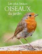 Couverture du livre « Oiseaux de nos jardins » de  aux éditions Larousse