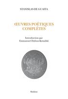 Couverture du livre « Oeuvres poétiques complètes » de Stanislas De Guaita aux éditions Slatkine