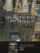 Couverture du livre « Les royaumes du Nord Tome 3 » de Stephane Melchior et Clement Oubrerie aux éditions Gallimard Bd