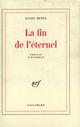 Couverture du livre « La fin de l'éternel » de Julien Benda aux éditions Gallimard