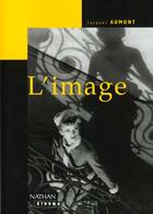 Couverture du livre « L'Image » de Jacques Aumont aux éditions Nathan