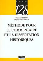 Couverture du livre « Methode Pour Le Commentaire Et La Dissertation Historiques ; 2e Edition » de Milliot Wieviorka aux éditions Nathan