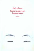Couverture du livre « Pas de vacances pour immense savoir (édition 2007) » de Salzman/Juery aux éditions Ecole Des Loisirs