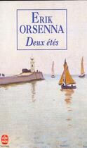 Couverture du livre « Deux étés » de Erik Orsenna aux éditions Le Livre De Poche