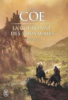 Couverture du livre « La couronne des sept royaumes ; intégrale Tome 2 » de David B. Coe aux éditions J'ai Lu