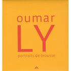 Couverture du livre « Podor ; portraits de brousse » de Oumar Ly aux éditions Filigranes