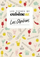 Couverture du livre « Les fiches cuisine AZ ; l'apéro » de  aux éditions M6 Editions