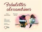 Couverture du livre « Fabulettes alexandrines » de Jean Duino aux éditions Fournel