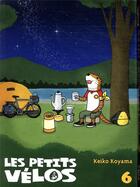 Couverture du livre « Les petits vélos Tome 6 » de Keiko Koyama aux éditions Komikku