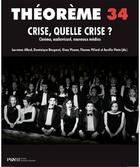 Couverture du livre « Crise, quelle crise ? cinéma, audiovisuel, nouveaux médias » de  aux éditions Presses De La Sorbonne Nouvelle