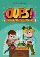 Couverture du livre « Oups ! j'ai effacé la prof » de Sophie Rigal-Goulard et Sebastien Touache aux éditions Rageot