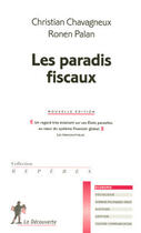 Couverture du livre « Les paradis fiscaux » de Christian Chavagneux et Ronen Palan aux éditions La Decouverte