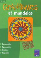 Couverture du livre « Graphismes et mandalas ; CE/CM ;fiches à photocopier » de Armelle Geninet aux éditions Retz