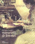 Couverture du livre « Plus Beaux Manuscrits De Femmes (Les) » de Ayala (De)/Gueno aux éditions La Martiniere