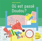 Couverture du livre « Où est passé doudou ? » de Sophie Ledesma aux éditions La Martiniere Jeunesse