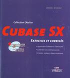 Couverture du livre « Cubase SX : Exercices et corrigés » de Daniel Ichbiah aux éditions Eyrolles