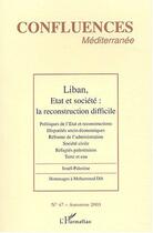 Couverture du livre « Liban ; état et société ; la reconstruction difficile » de  aux éditions L'harmattan