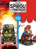 Couverture du livre « Spirou et Fantasio : la frousse aux trousses ; la vallée des bannis » de Tome et Janry aux éditions Dupuis