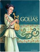 Couverture du livre « Golias Tome 2 ; la fleur du souvenir » de Jerome Lereculey et Serge Le Tendre aux éditions Lombard