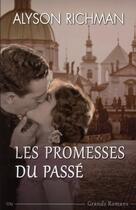 Couverture du livre « Les promesses du passé » de Alyson Richman aux éditions City