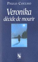 Couverture du livre « Veronika decide de mourir » de Paulo Coelho aux éditions Anne Carriere