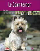 Couverture du livre « Le cairn terrier » de  aux éditions Artemis