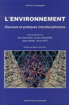 Couverture du livre « L'environnement ; discours et pratiques interdisciplinaires » de  aux éditions Pu D'artois