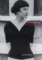 Couverture du livre « Joyce Mansour : une étrange demoiselle » de Marie-Laure Missir aux éditions Jean-michel Place Editeur