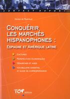 Couverture du livre « Conquerir les marches hispanophones » de Paleville aux éditions Chiron