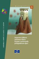 Couverture du livre « Guidelines of the Committee of Ministers of the Council of Europe on child-friendly justice (Croatian version) » de  aux éditions Epagine
