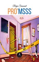 Couverture du livre « Pro'msss » de Regis Simonnet aux éditions Le Lys Bleu