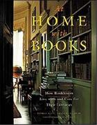 Couverture du livre « At home with books » de Christopher Simon Sykes et Estelle Ellis et Caroline Seebohm aux éditions Thames & Hudson