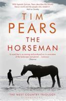 Couverture du livre « THE HORSEMAN » de Tim Pears aux éditions Bloomsbury